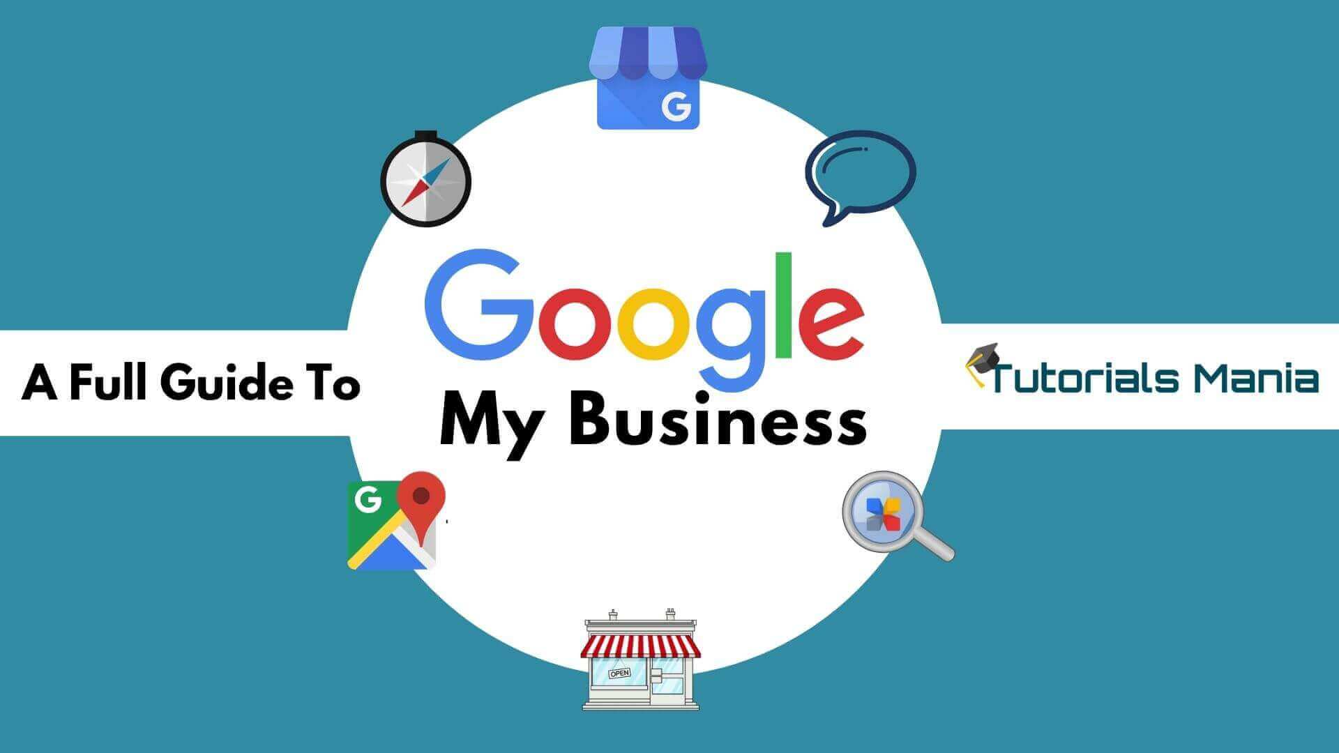 Google My Business An Ultimate Guide to Get Started With GMB